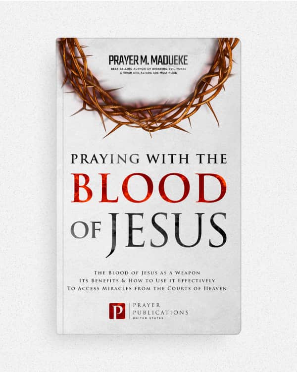 Praying with the Blood of Jesus — by Prayer M. Madueke